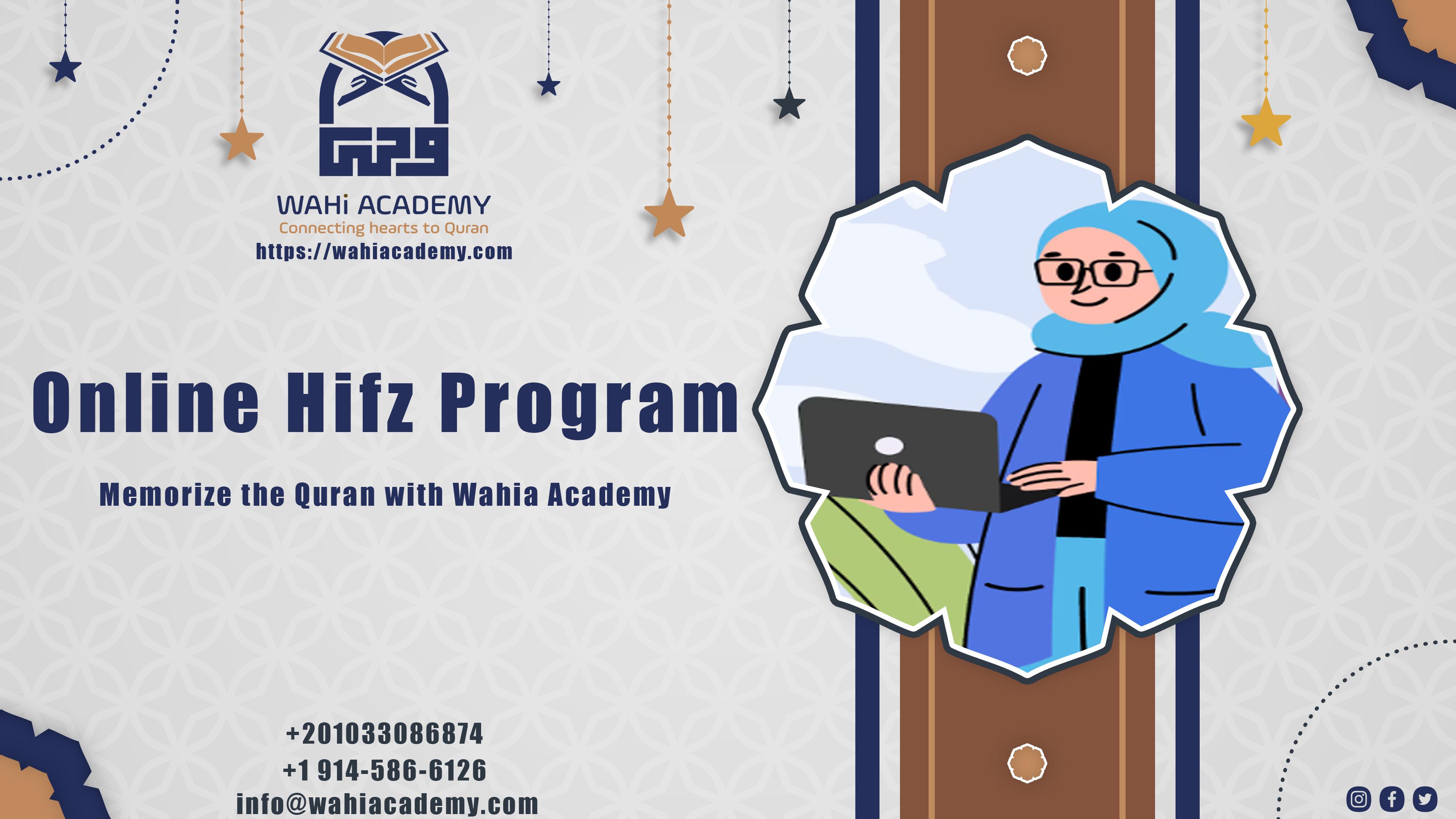 Online Hifz Program: Memorize the Quran with Wahia Academy