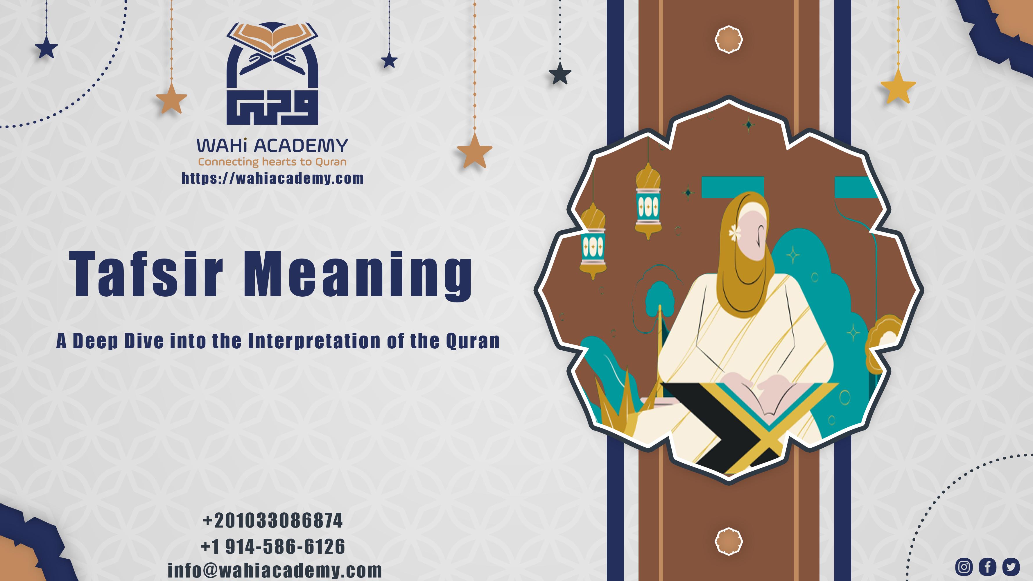 Tafsir Meaning: A Deep Dive into the Interpretation of the Quran