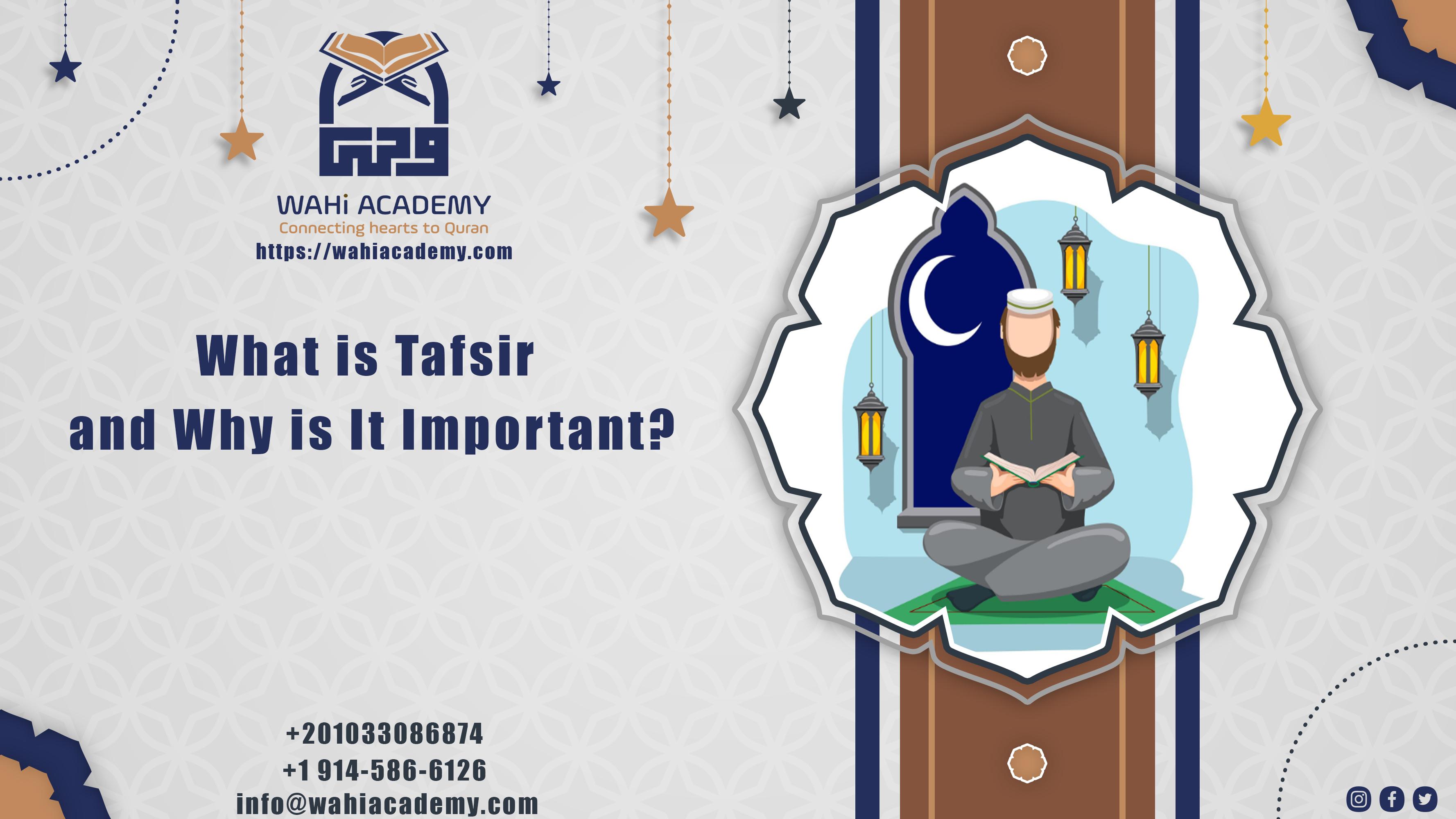 What is Tafsir and Why is It Important?
