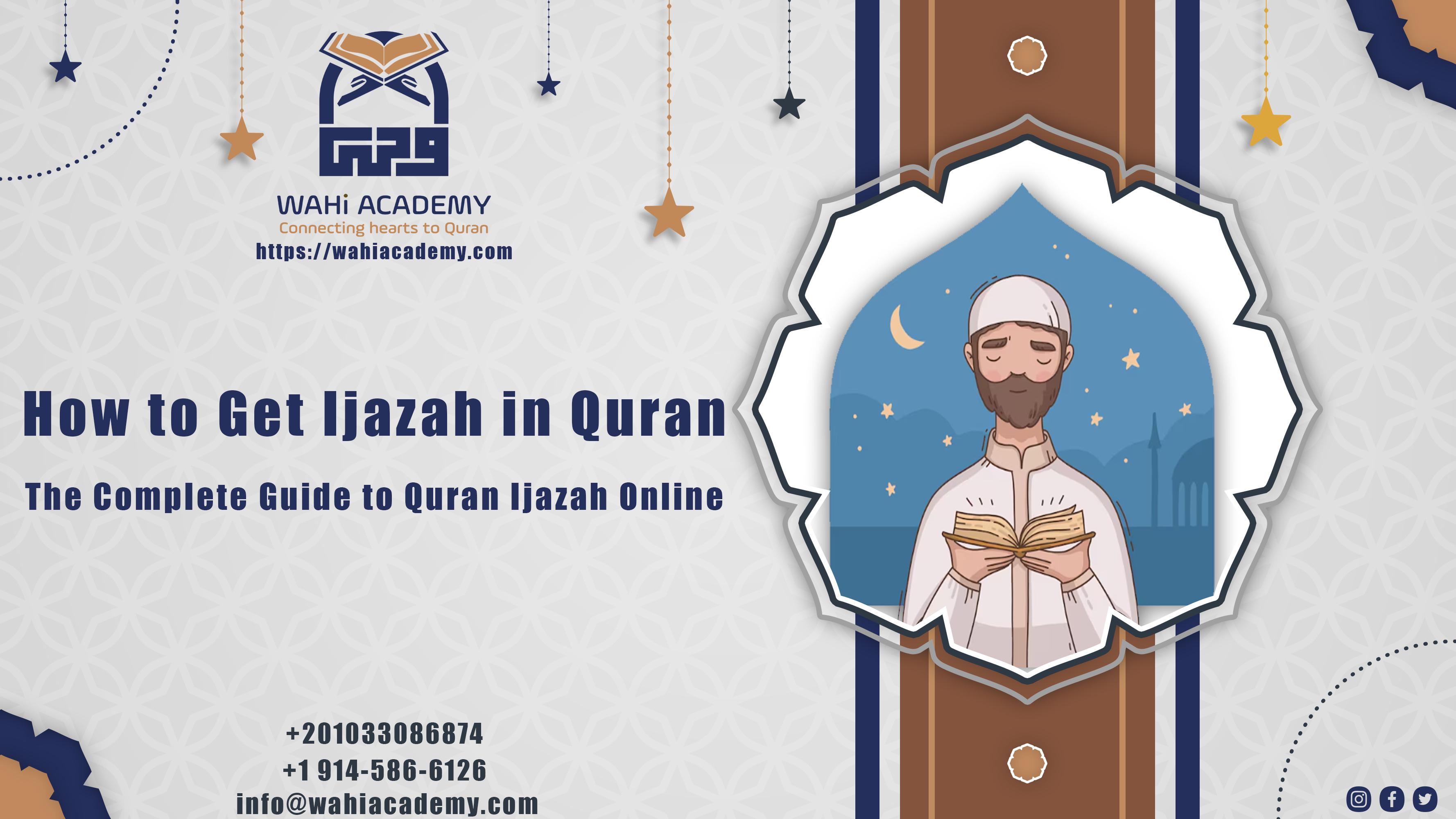 How to Get Ijazah in Quran: The Complete Guide to Quran Ijazah Online